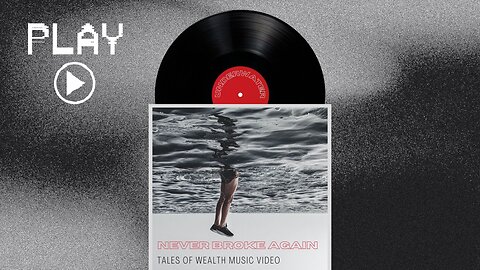 Never Broke Again - Tales of Wealth Music Video