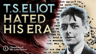 T.S. Eliot's Magnificent Tirade Against Modernism