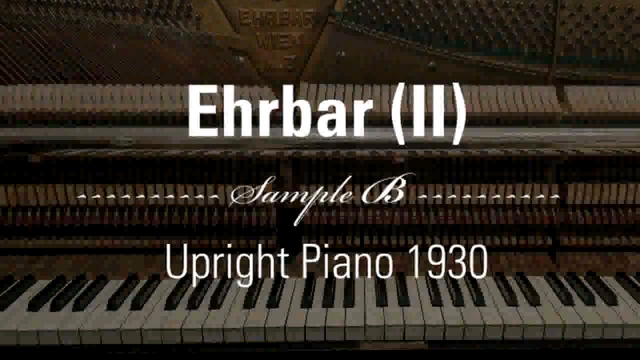 EHRBAR (II) - Upright Piano 1930 - Sample B
