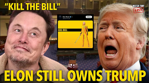 “KILL BILL”: Elon Musk Just REPOED Trump’s Presidency | The Tony Michaels Podcast #919