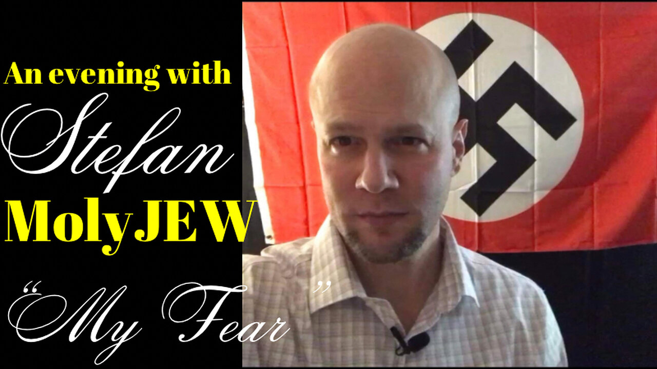 Stefan MolyJEW – “My Fear”
