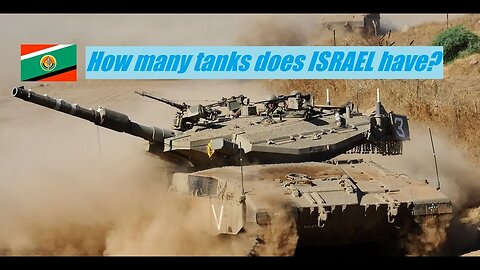 How many tanks did Israel have in 2019?