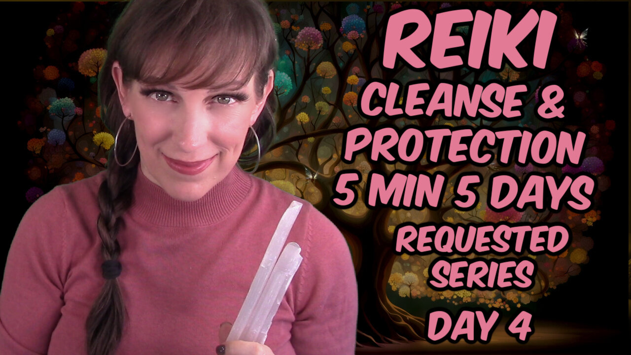Reiki✨ Energy Cleanse & Protection With Selenite✨Day 4
