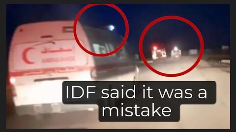 IDF clear its soldiers killing of 15 medics workers a operational misunderstanding Easter in Gaza