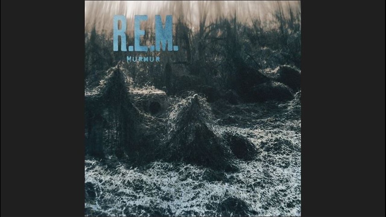 R.E.M. - Murmur (1983) [Full Album]