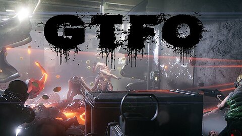 GTFO GAME - FIRST TIME PLAY! horror shooter game!