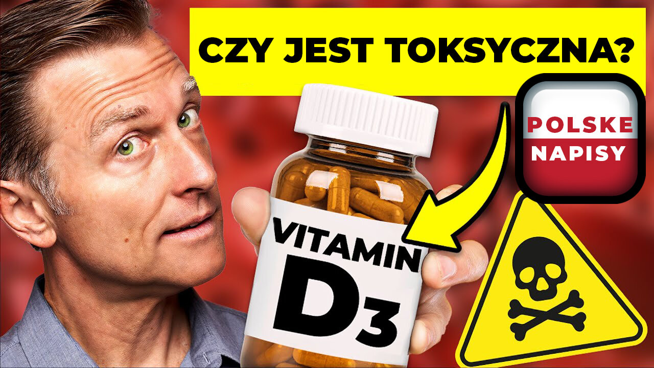 ZY WITAMINA D JEST TOKSYCZNA? NAPISY PL