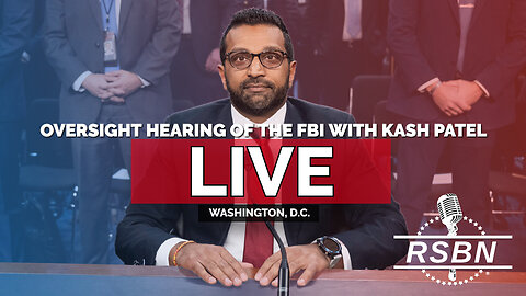 LIVE: Oversight Hearing of the FBI With Kash Patel - 9/17/25