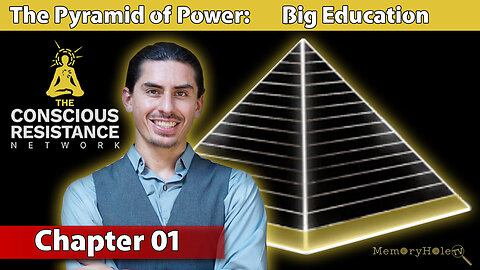 Chapter 01: Big Education - The Pyramid of Power