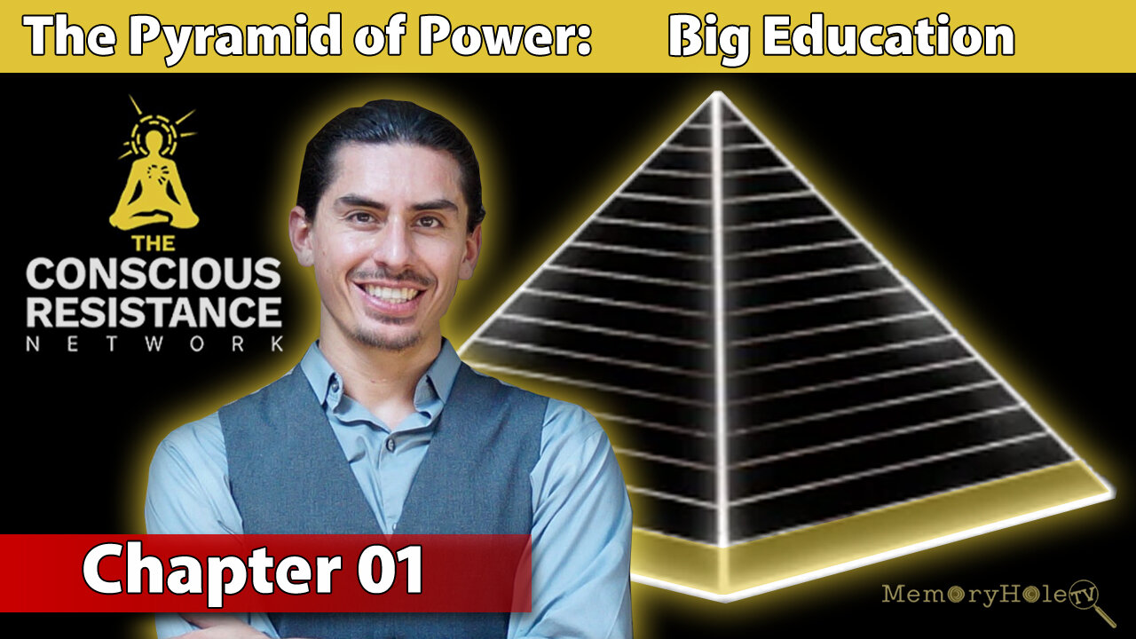 Chapter 01: Big Education - The Pyramid of Power