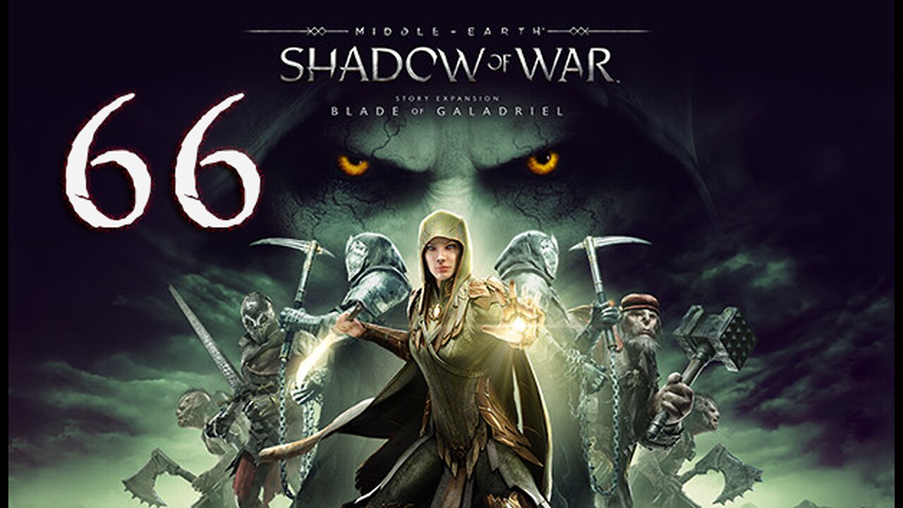Middle-Earth Shadow of War 066 The Digger, The Battle for Mordor & The Fall of Talion