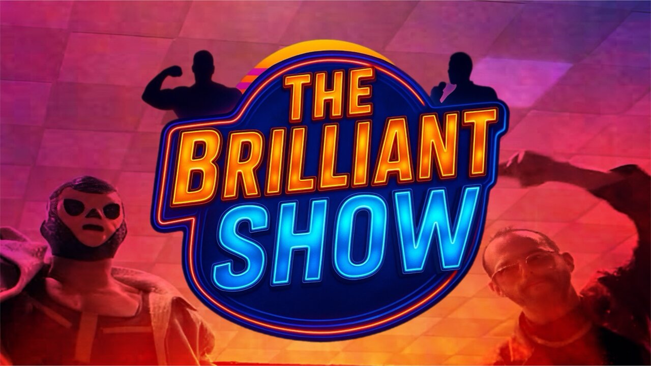 The Brilliant Show