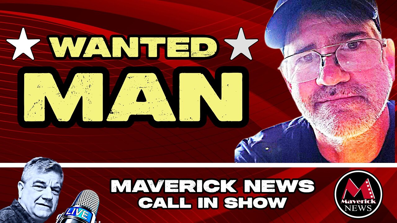 Arrest Warrant Issued for Freedom Trucker James Bauder | Maverick LIVE