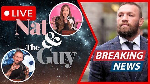 Conor McGregor Prosecution, And Other News (Primeros 15 Mins En Español) | Nat and The Guy LIVE