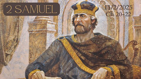 2 Samuel Chapters 20-22 (Part 8)