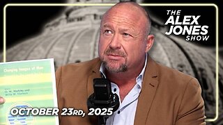 The Alex Jones Show THURSDAY FULL SHOW 10/23/25