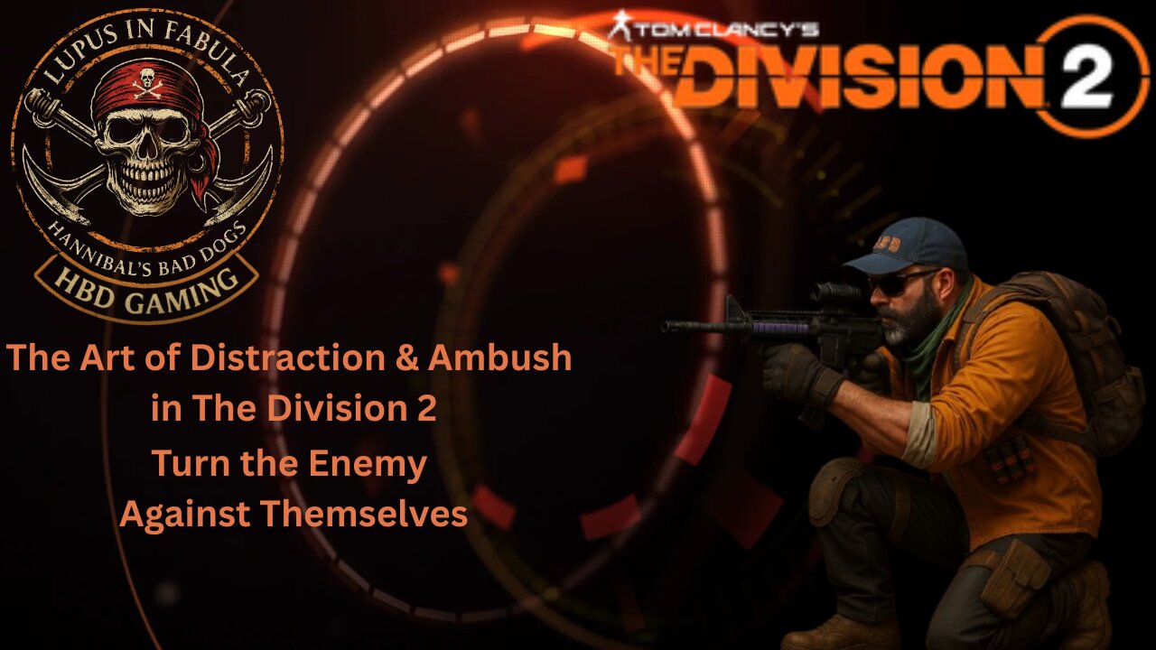 The Division 2 - The Art of Distraction & Ambush #ad #ubisoftpartner