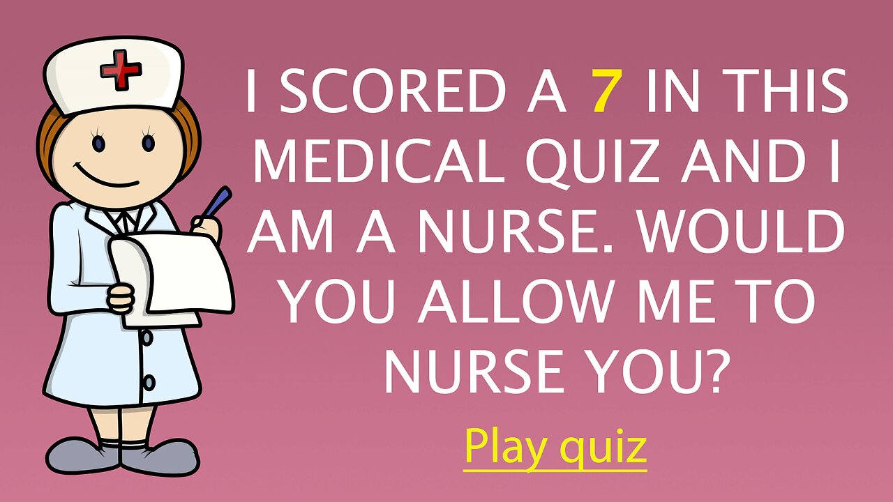 Medical Quiz