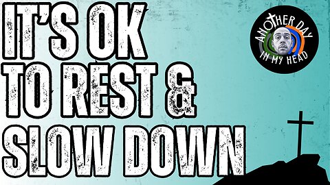 Morning Prayer & Politics: It's Ok To Rest