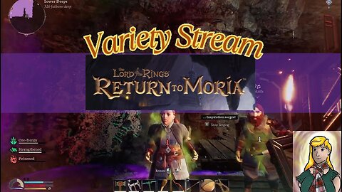 Twitch Vod- Variety Game: Return to Moria