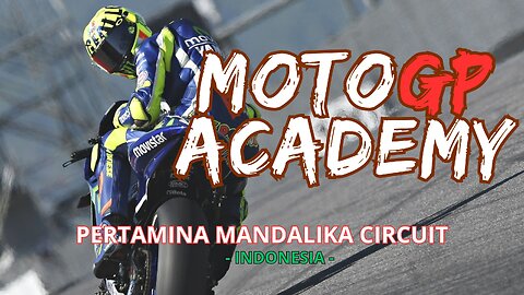 MOTOGP ACADEMY | FULL LAP IN INDONESIA CIRCUIT | PRACTICE MODE