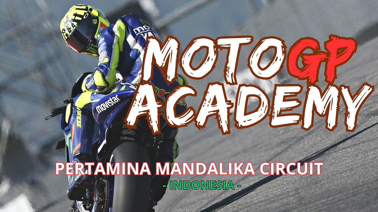 MOTOGP ACADEMY | FULL LAP IN INDONESIA CIRCUIT | PRACTICE MODE