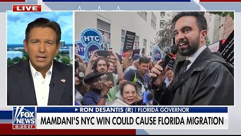 Gov DeSantis: Mamdani Would Be A DISGRACE If Elected Mayor Of NYC