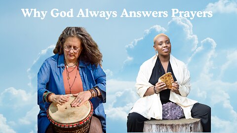 Why God Always Answers Prayers