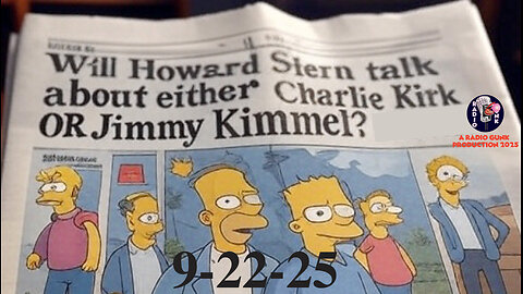 Today Tonight Sept 22 - Will Howard Stern talk about either Kirk or Kimmel?