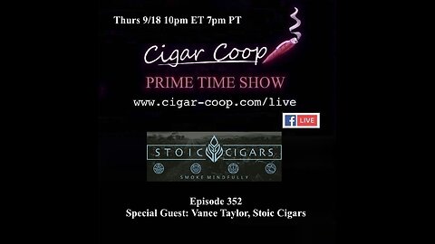 Prime Time Episode 352: Vance Taylor, Stoic Cigars