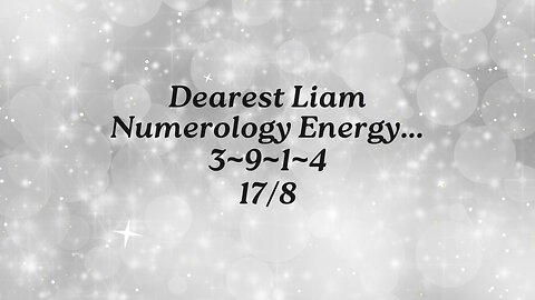 What's in a Name? ~ Liam's Numerology