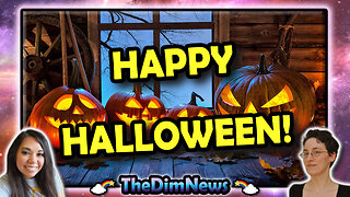 TheDimNews LIVE: Happy Halloween! | Ghost Haunting, Demonic Possession, and Zombies Unleashed