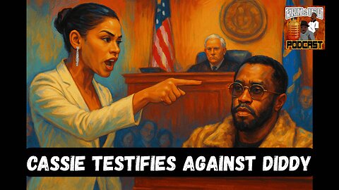 Cassie testifies against Diddy