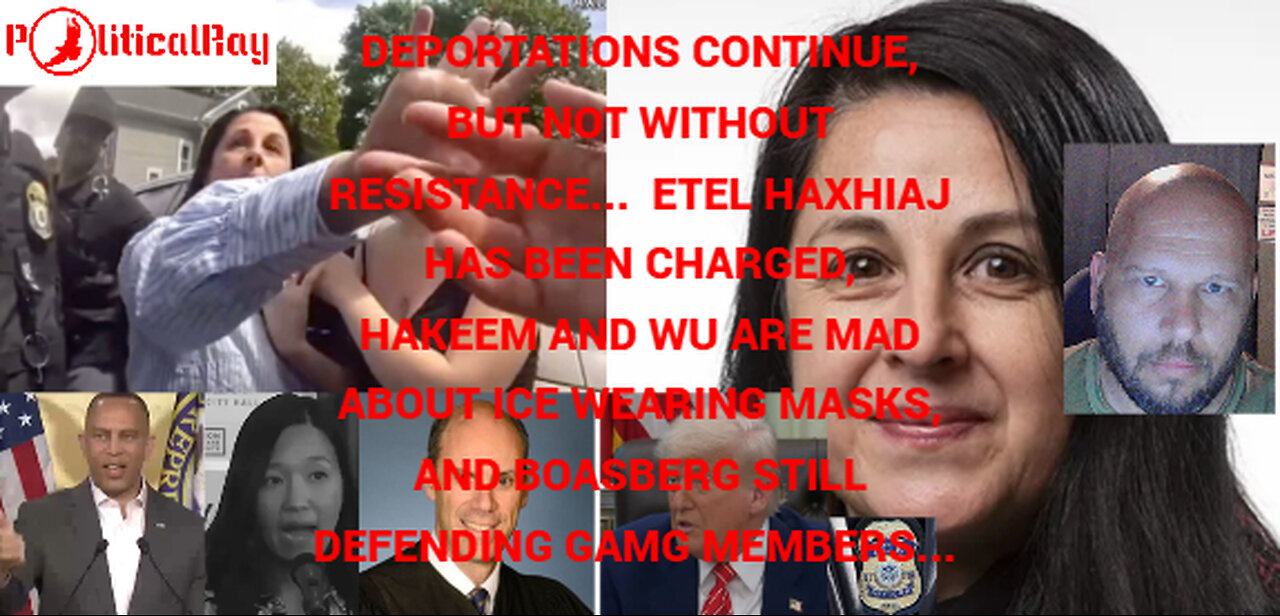 Dems are still loosing their minds over deportations as Etel gets charged, others mad about masks...