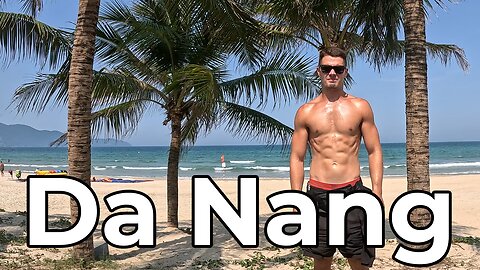 4 Days in Da Nang, Vietnam