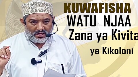 Kuwafisha Watu Njaa ni Zana ya Kivita ya Kikoloni :: Akh. Ali Omar Al-baity