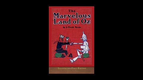 Review of The Marvelous Land of Oz by L. Frank Baum