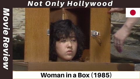 Woman in a Box (1985) | Movie Review | Japan | Who needs an expensive home when you have a box
