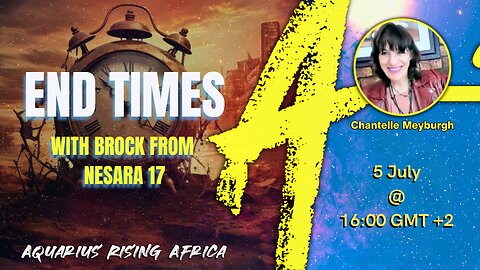 End Times With Brock from Nesara 17