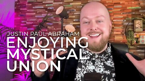 Enjoying Mystical Union | Justin Paul and Liz Wright | IMC
