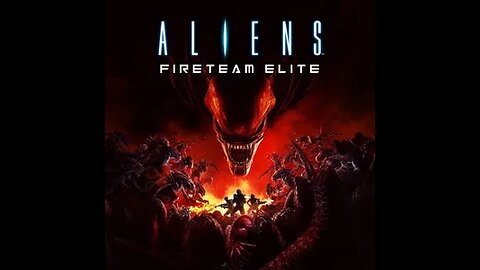 Aliens: Fireteam Elite
