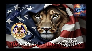 Absolute Storm RT (6.28.25 @ 8PM EST)