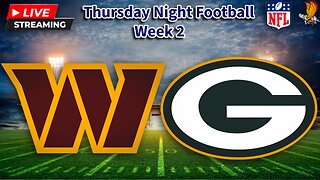 Washington Commanders vs Green Bay Packers: NFL TNF Play by Play and Watch Party