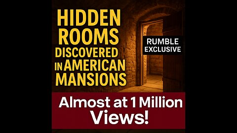 Hidden Rooms Discovered in American Mansions (Rumble Exclusive)