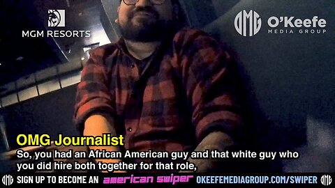 James O'Keefe: MGM Casino Marketing Director, ‘I'm not going to hire Whites