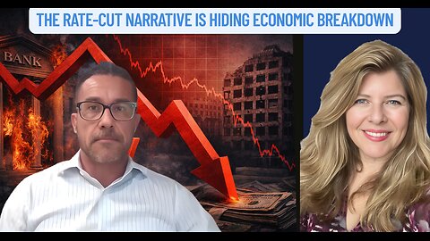 "The 'Rate-Cut Victory' Narrative Is Hiding Economic Breakdown"