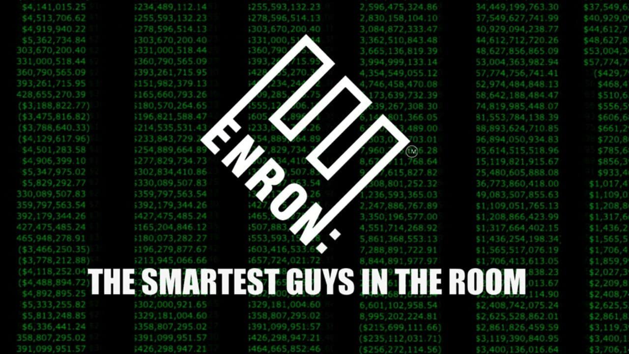 Enron: The Smartest Guys in the Room (2005)