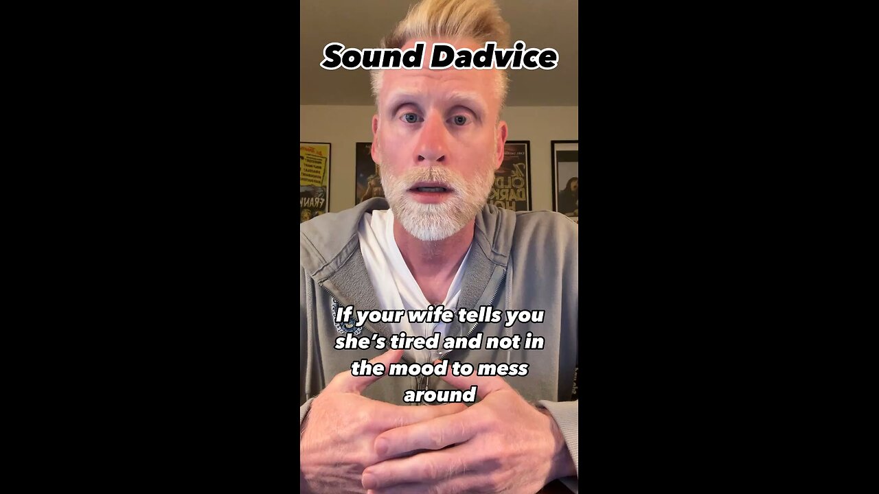Sound Dadvice: Too Tired