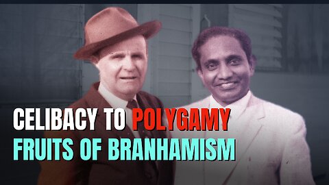 From Celibacy to Polygamy: The Rotten Fruit of the Message - Revival History - Podcast Episode 353