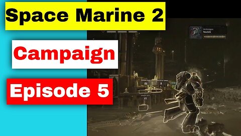 Warhammer 40,000: Space Marine 2 - Episode 5 (No Commentary Gameplay).